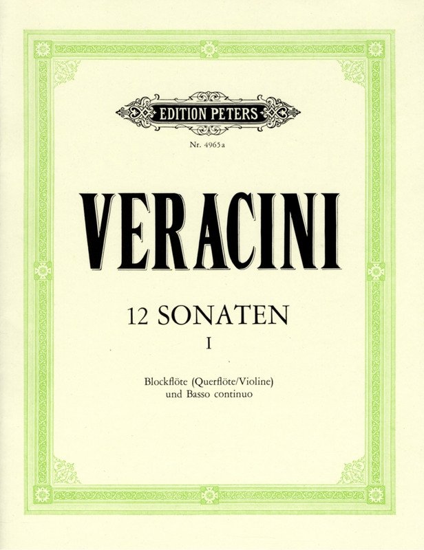 Veracini - 12 Sonatas Vol 1 Op 1 Nos 1-3 Rec or Vln Pno
