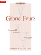 Faure - Barcarolles for Piano