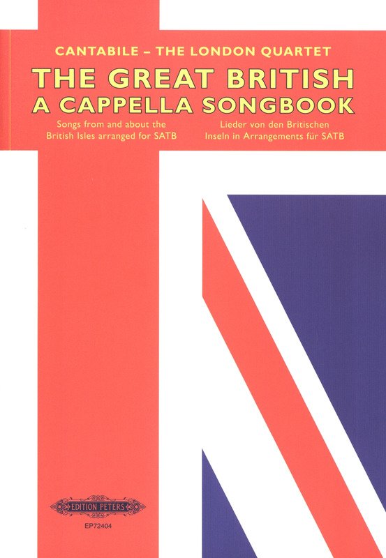 Great British a Cappella Songbook Satb