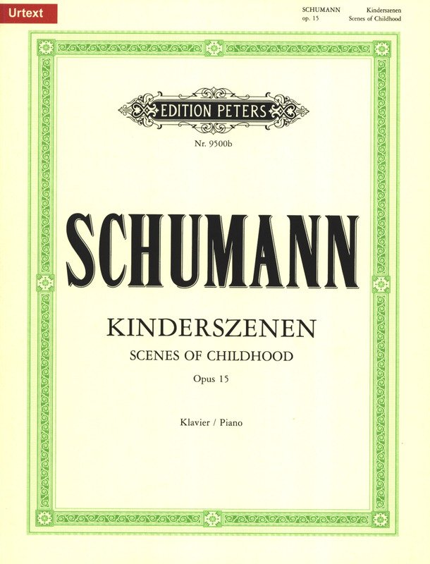 Schumann - Scenes From Childhood Op 15 Urtext