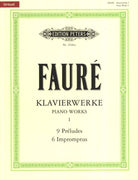 Faure - Preludes Op 103 Impromptus Op 25 31 34 91 102 86