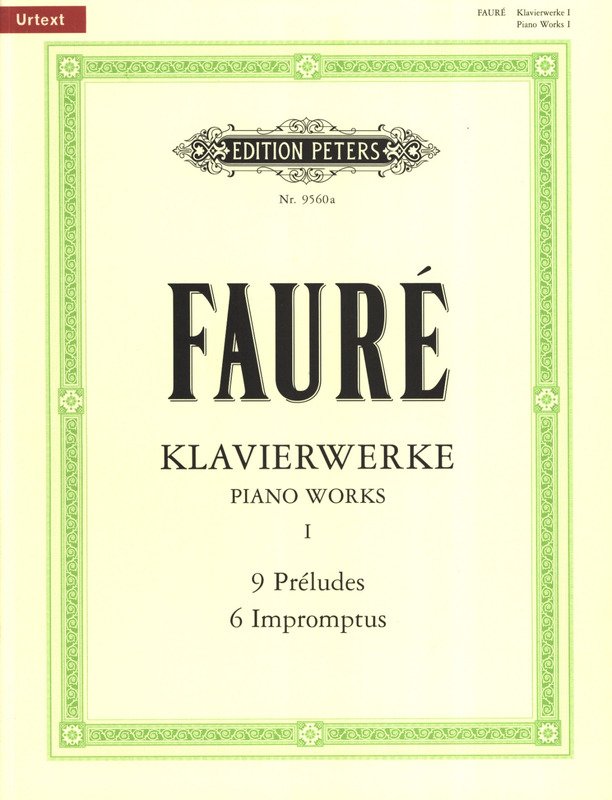 Faure - Preludes Op 103 Impromptus Op 25 31 34 91 102 86