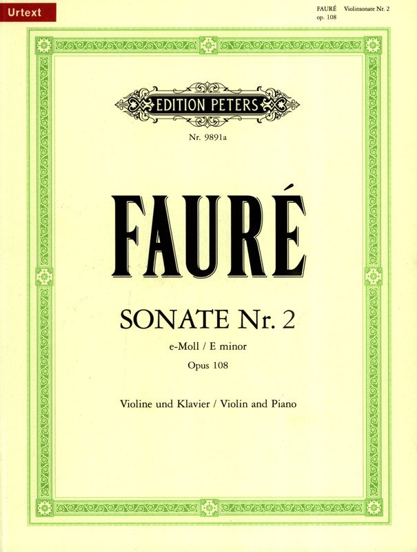 Faure - Sonata No 2 E Min Op 108 Violin/piano Urtext