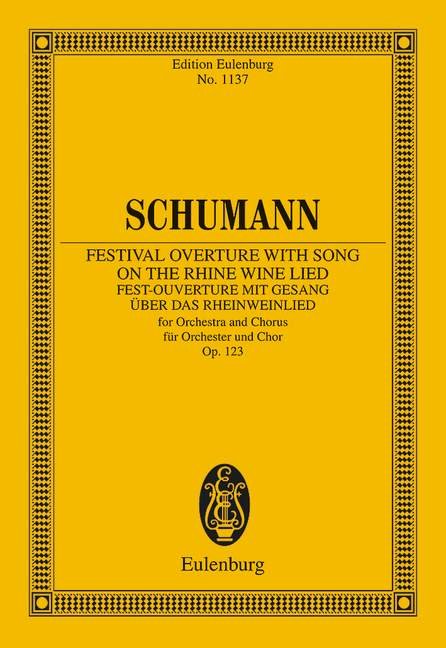 Schumann - Festival Overture Song on the Rhine Op 123 Score
