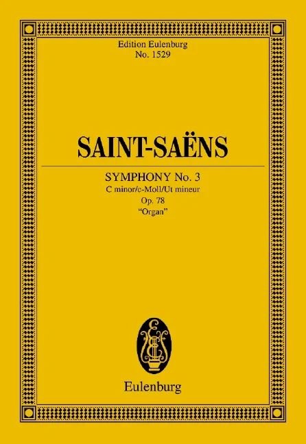 Saint-Saens - Symphony No 3 Op 78 Study Score