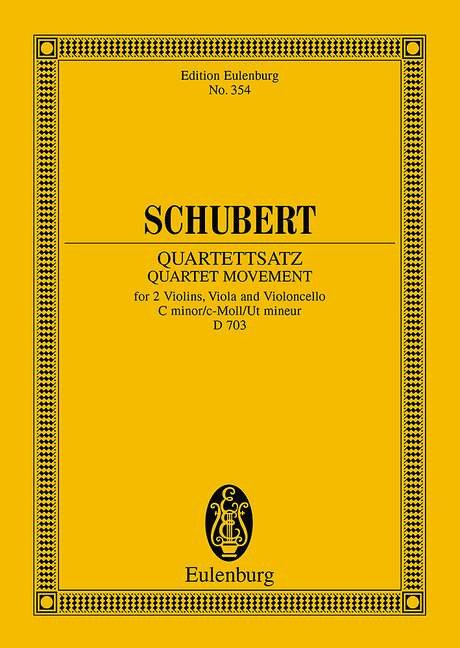 Schubert - String Quartet Mv C Minor Op Posth D 703 Score