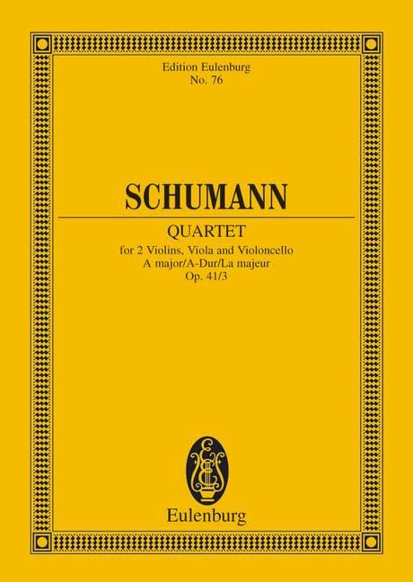 Schumann - String Quartet a Major Op 41/3 Study Score