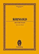 Korngold - the Dead City Op 12 Study Score