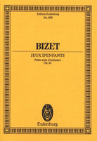 Bizet - Jeux D'enfants Op 22 Study Score