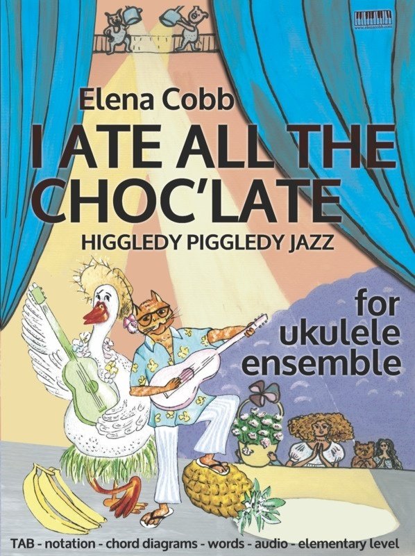 Cobb - I Ate All the Choc'late for Ukulele Ensemble