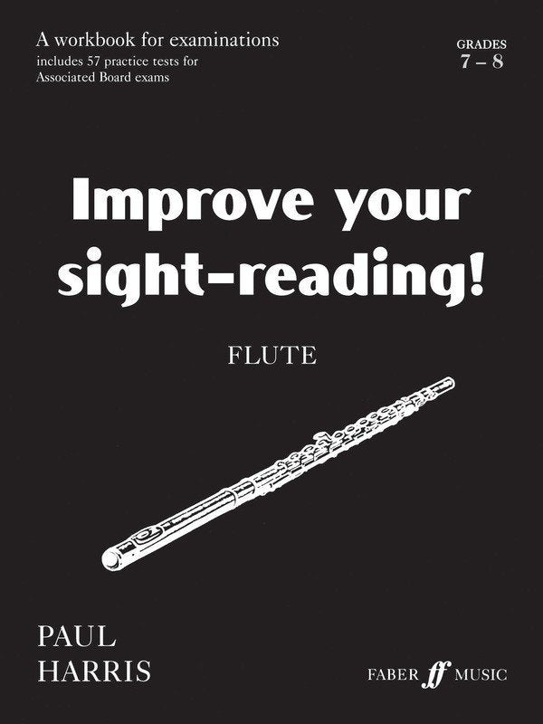 Improve Your Sight Reading! Flute 7-8