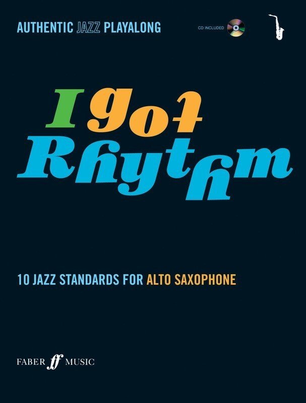 I Got Rhythm Alto Sax/cd