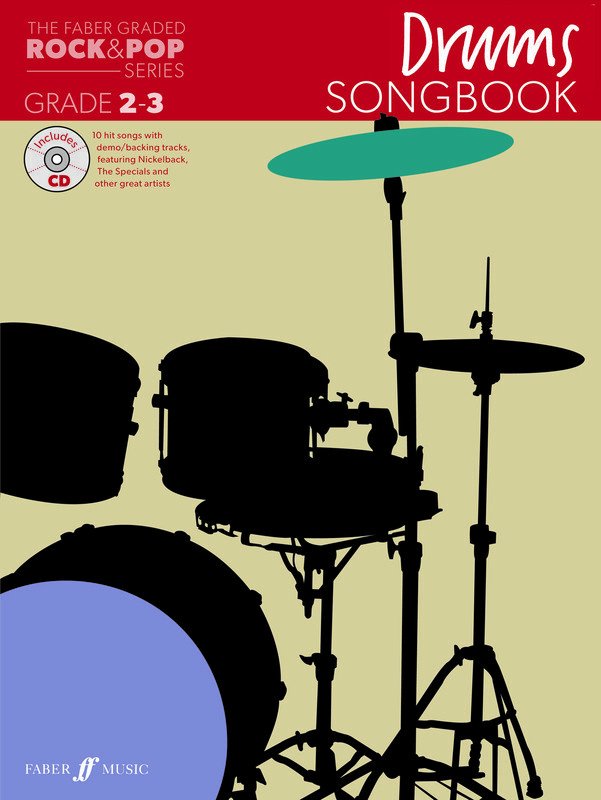 Faber Graded Rock & Pop Drums Songbook 2-3