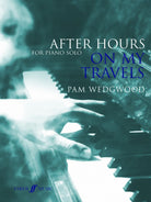 After Hours on My Travels Piano