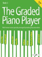 Graded Piano Player Bk 3 Gr 3-5