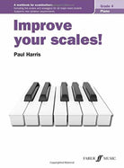 Improve Your Scales! Piano Grade 4