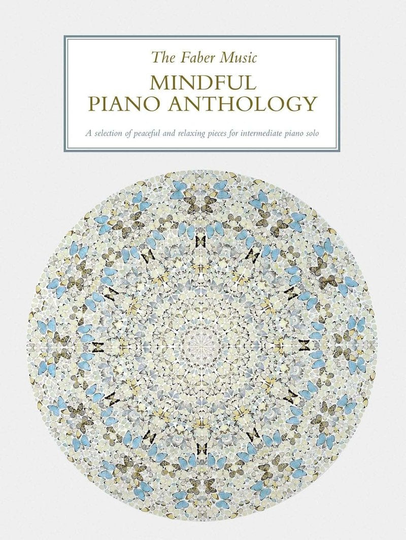 The Faber Music Mindful Piano Anthology