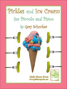 Schocker - Pickles and Ice Cream for Piccolo/ Piano