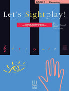 Lets Sightplay Bk 2 Elementary