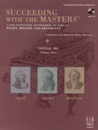 Succeeding With the Masters Classical Era Bk 2