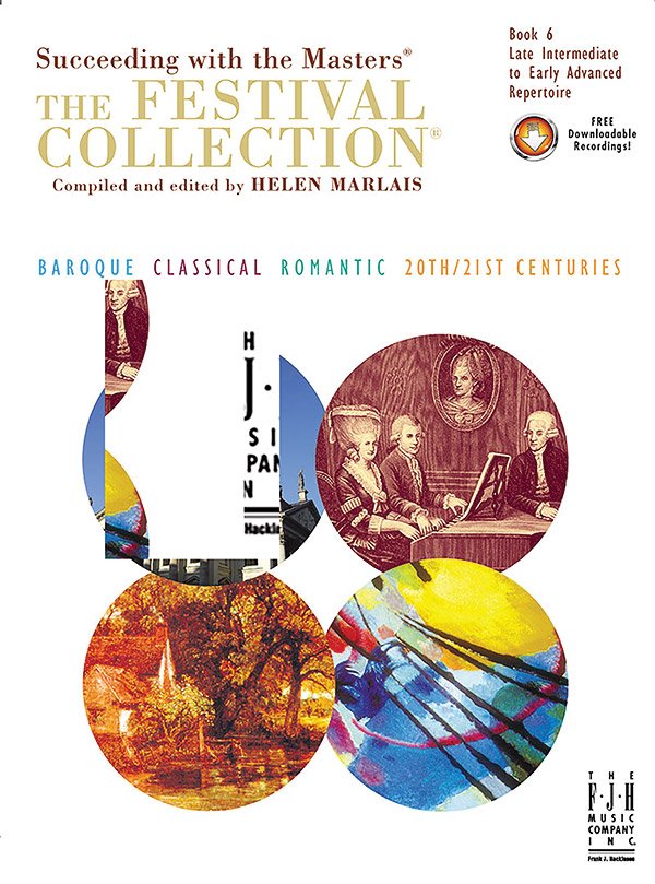 Succeeding With the Masters Festival Collection Bk 6 Bk/ola