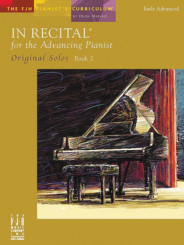 In Recital Advancing Pianist Original Solos Bk 2