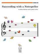 Succeeding With a Notespeller Gr 2b