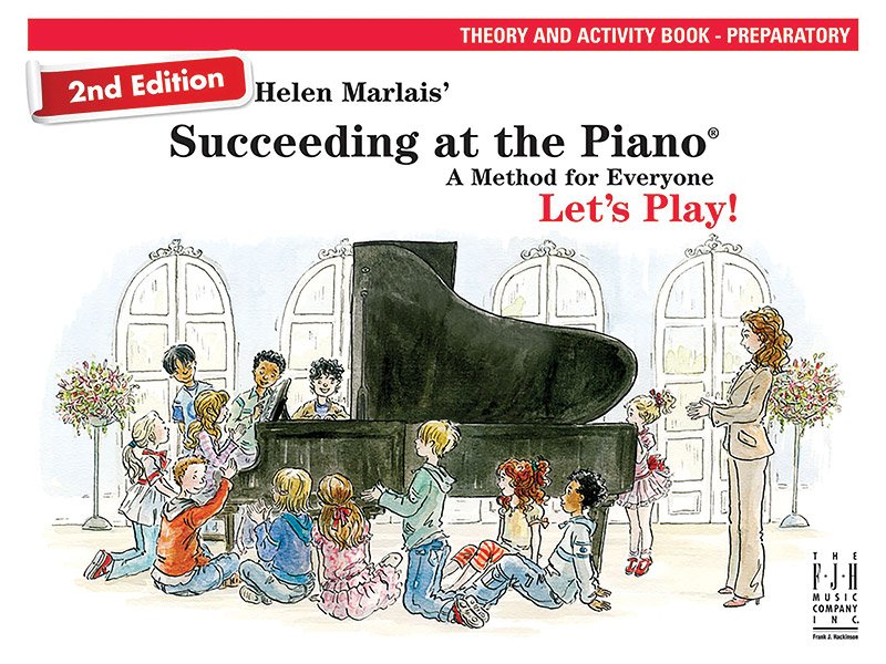SUCCEEDING AT THE PIANO 2ND EDITION PREP THEORY & ACTIVITY