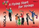 Flying Start for Strings Viola Bk 3