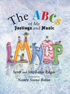 The Abcs of My Feelings and Music