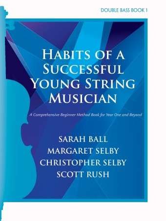 Habits of a Successful Young String Musician Bass Bk 1