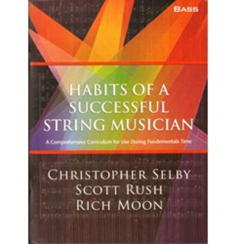 Habits of a Successful String Musician Bass