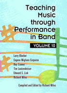 Teaching Music Through Perf Band Bk V10