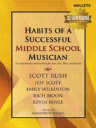 Habits Successful Middle School Mallets