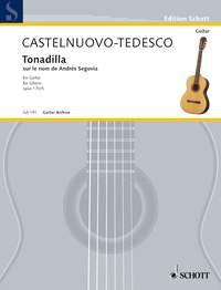 Castelnuovo-Tedesco - Tonadilla Op 170 No 5 Guitar