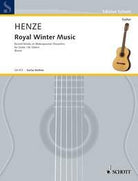 Henze - Royal Winter Music Sonata No 2 Guitar
