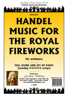 Music for the Royal Fireworks for Orchestra Sc/pts