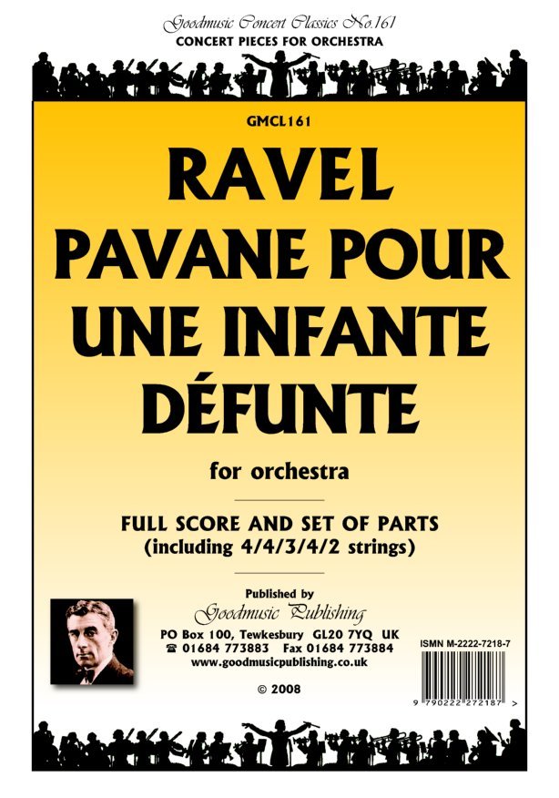Pavane Pour Une Infante Defant for Orchestra Sc/pts