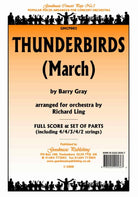 Thunderbirds (march) for Orchestra Sc/pts