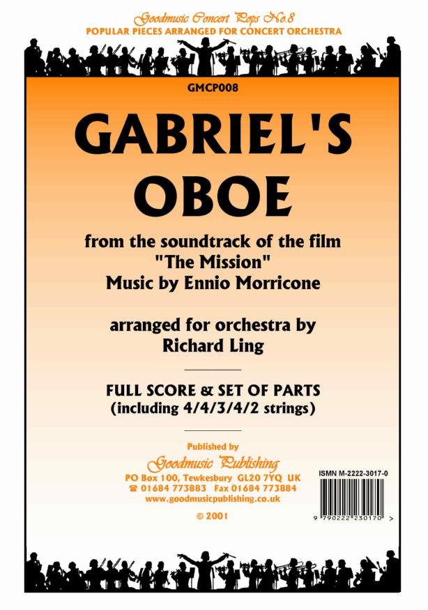Gabriel's Oboe (from the Mission) for Orchestra Sc/pts
