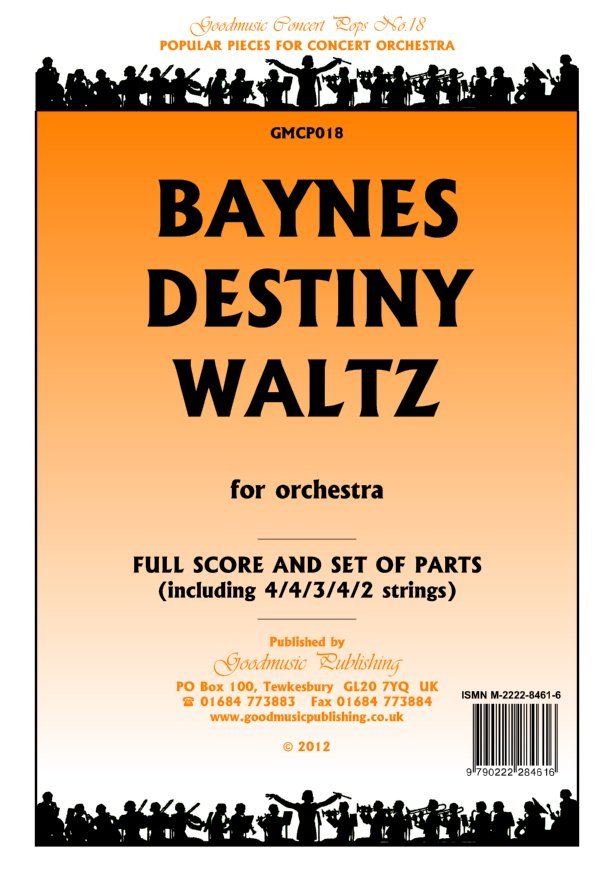 Baynes - Destiny Waltz for Orchestra Sc/pts