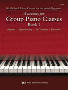 Keith Snell Activities for Group Piano Classes Bk 1
