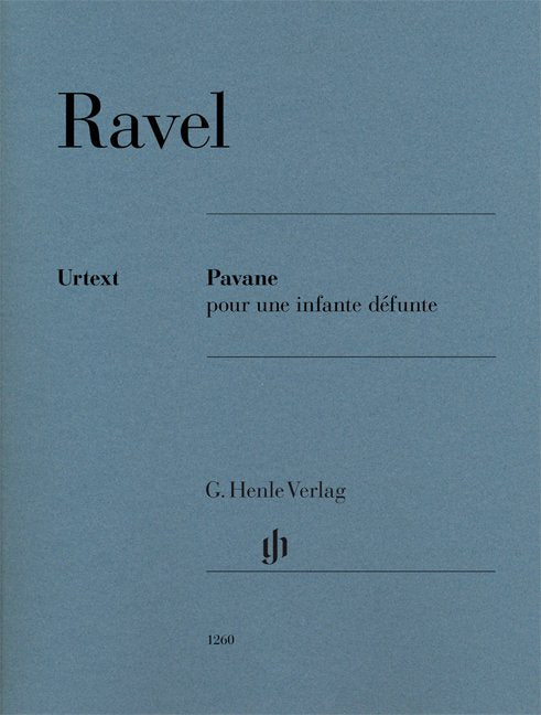 Ravel - Pavane Pour Une Infante Defunte Piano