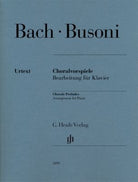 Bach Busoni - Chorale Preludes for Piano