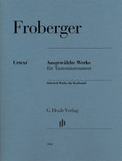 Froberger - Selected Works for Keyboard