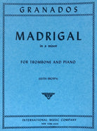 Granados - Madrigal a Min Trombone/piano Arr Brown