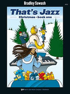 Thats Jazz Christmas Bk 1 for Piano