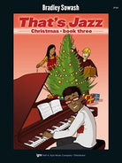 Thats Jazz Christmas Bk 3 for Piano