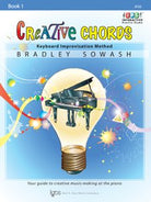 Sowash - Creative Chords Bk 1 Piano
