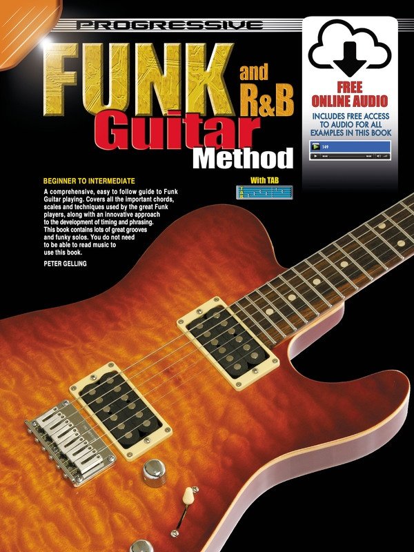 Progressive Funk and R&b Guitar Method Bk/ola